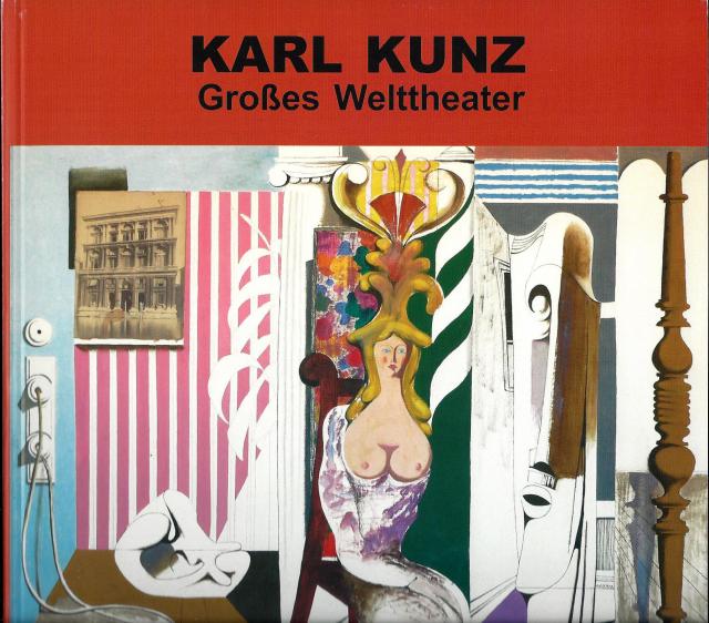 Karl Kunz. Grosses Welttheater