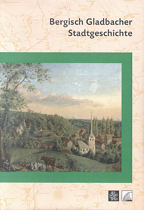 Bergisch Gladbacher Stadtgeschichte