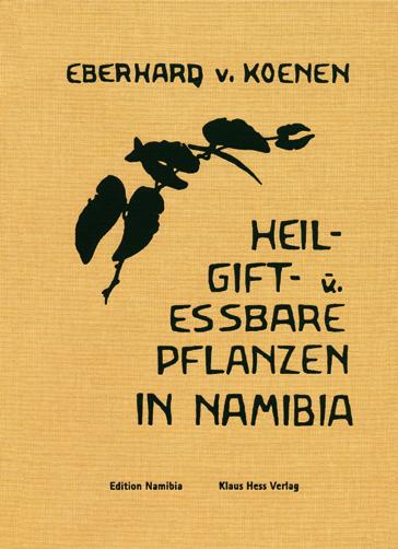 Heil-, Gift- und essbare Pflanzen in Namibia