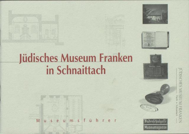Jüdisches Museum Franken in Schnaittach