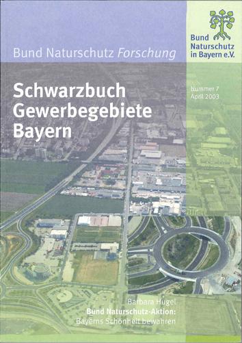 Schwarzbuch Gewerbegebiete Bayern