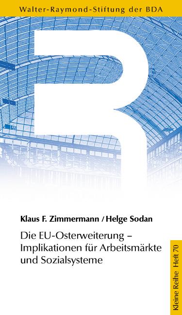 Die EU-Osterweiterung-Implikationen für Arbeitsmärkte und Sozialsysteme