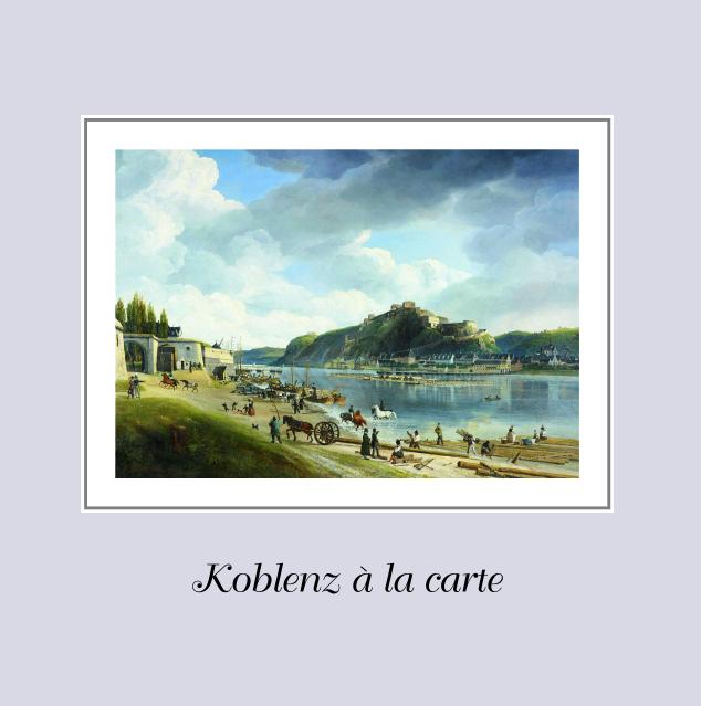 Koblenz à la carte