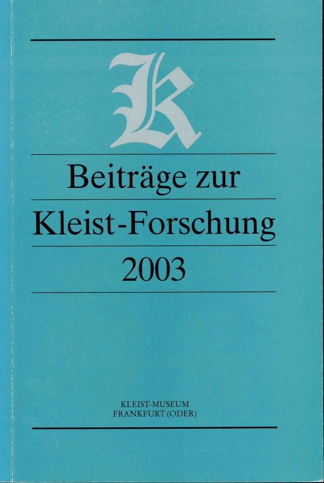 Beiträge zur Kleist-Forschung 2003