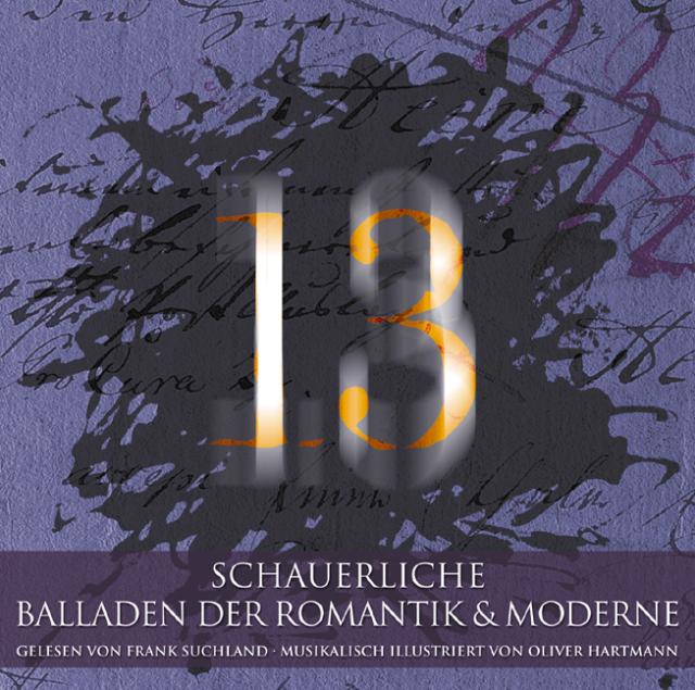 13 - Schauerliche Balladen der Romantik & Moderne