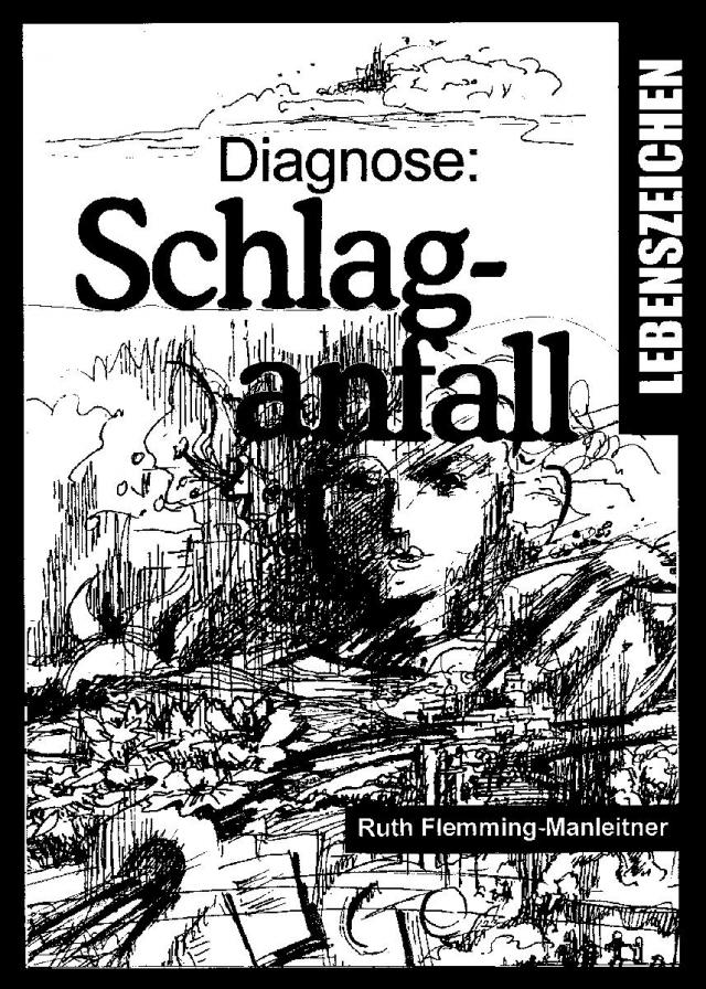 Diagnose: Schlaganfall