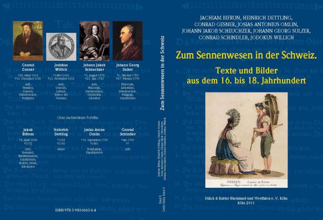 Zum Sennenwesen in der Schweiz. Texte und Bilder aus dem 16. bis 18. Jahrhundert
