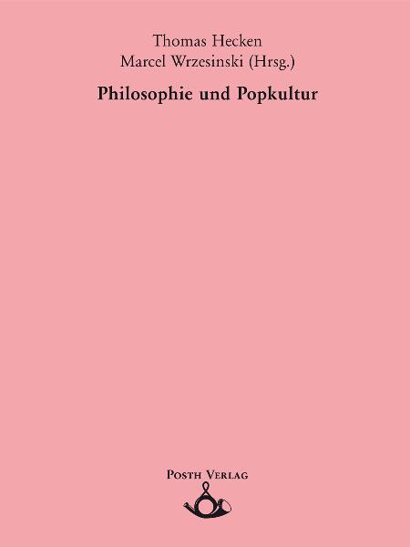 Philosophie und Popkultur