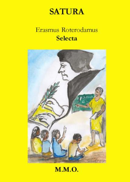 Erasmus Roterodamus: Selecta