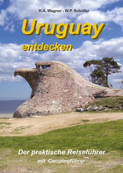 Uruguay entdecken