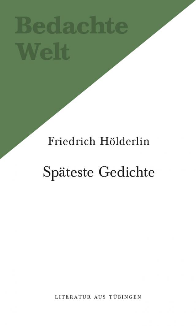 Späteste Gedichte (1806-1843).