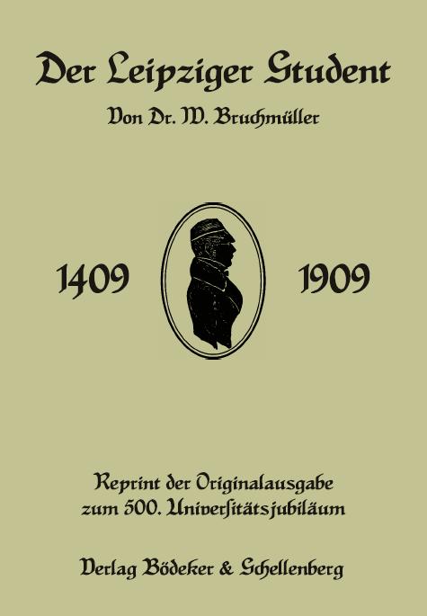 Der Leipziger Student 1409-1909