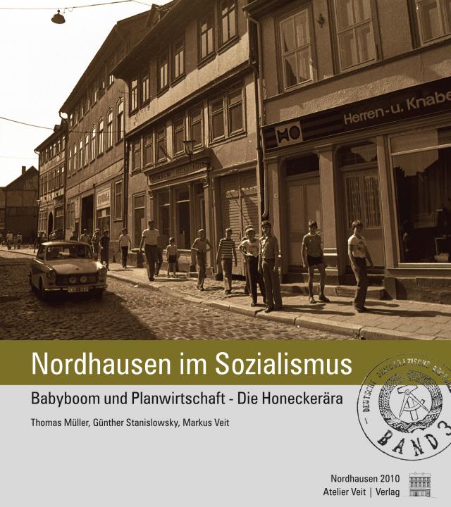 Nordhausen im Sozialismus Band 3