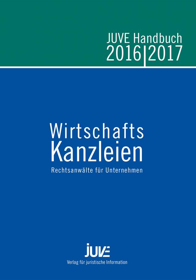 JUVE Handbuch Wirtschaftskanzleien 2016/2017