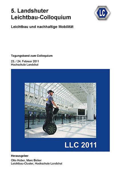 5. Landshuter Leichtbau-Colloquium (2011)