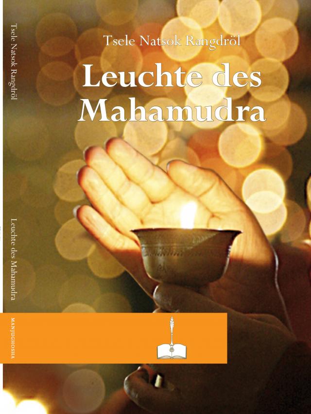 Leuchte des Mahamudra