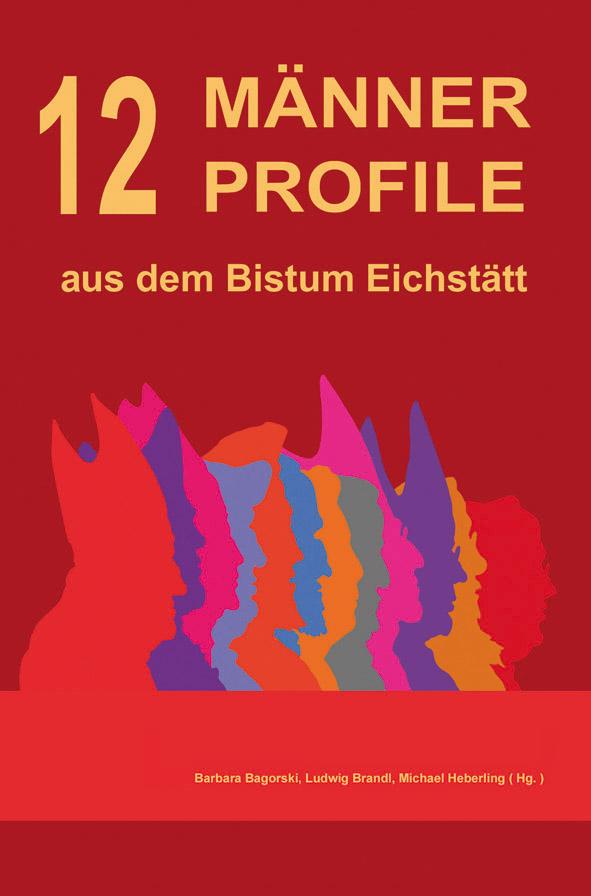 12 Männer Profile aus dem Bistum Eichstätt