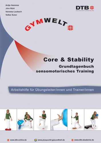 Core & Stability - Grundlagenbuch sensomotorisches Training