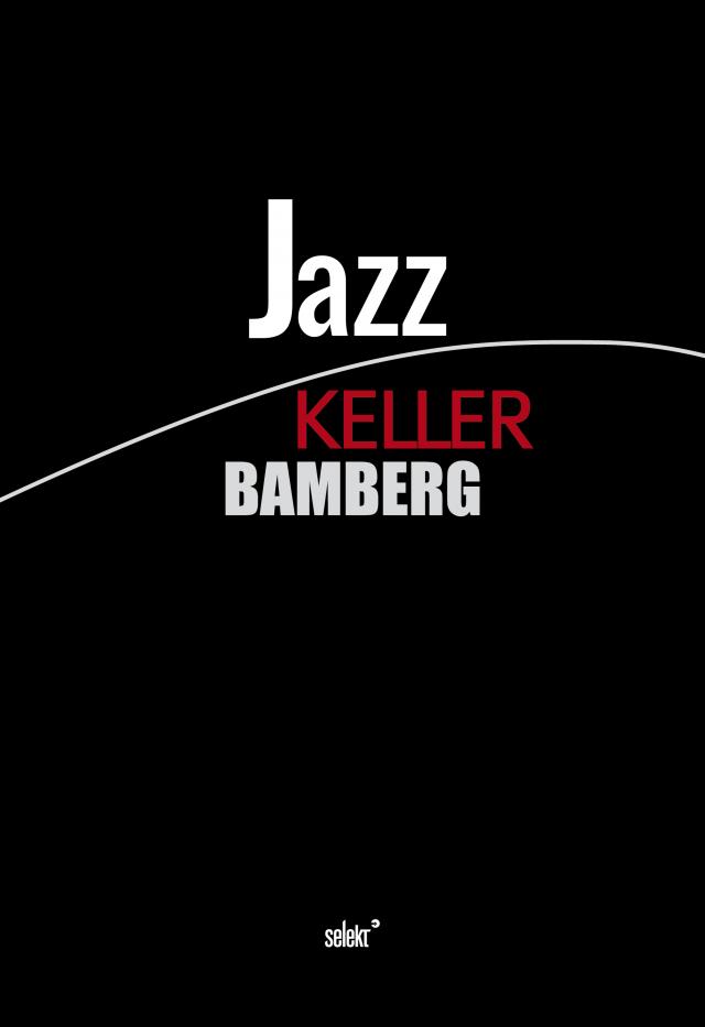Jazz Keller Bamberg - Buch + Audio-CD