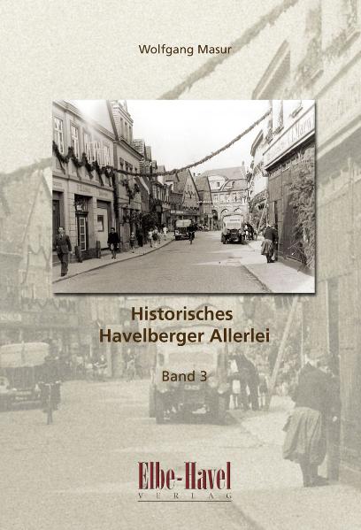 Historisches Havelberger Allerlei / Historisches Havelberger Allerlei