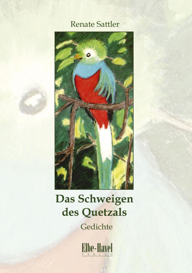 Das Schweigen des Quetzals