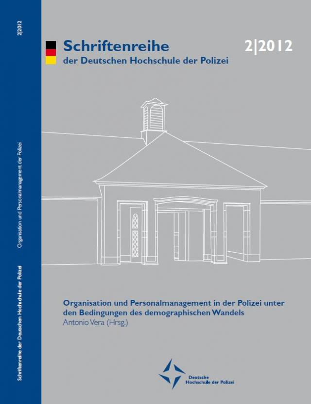 Organisation und Personalmanagement in der Polizei unter den Bedingungen des demographischen Wandels