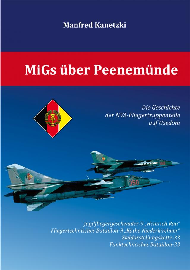 MiGs über Peenemünde