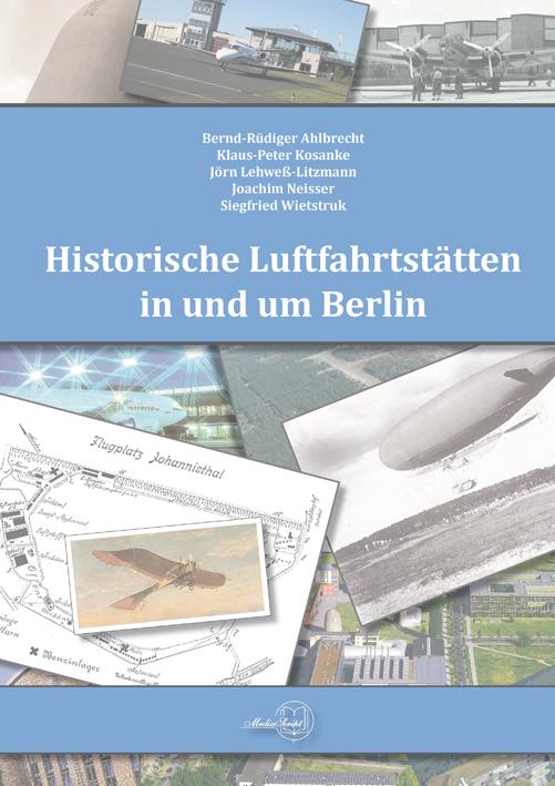Historische Luftfahrtstätten in und um Berlin