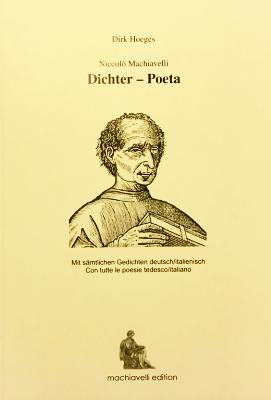 Niccolò Machiavelli Dichter – Poeta