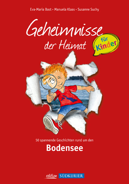 Bodensee; Geheimnisse der Heimat für Kinder