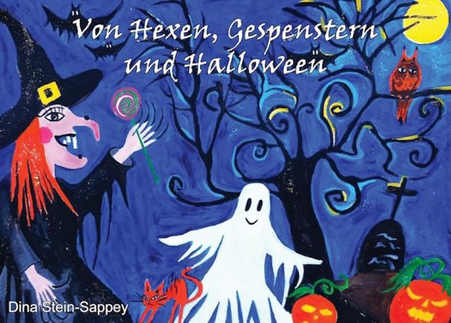 Von Hexen, Gespenstern und Halloween