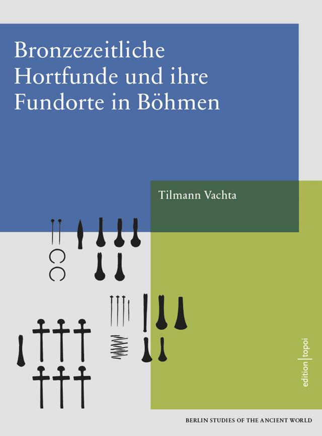 Bronzezeitliche Hortfunde und ihre Fundorte in Böhmen