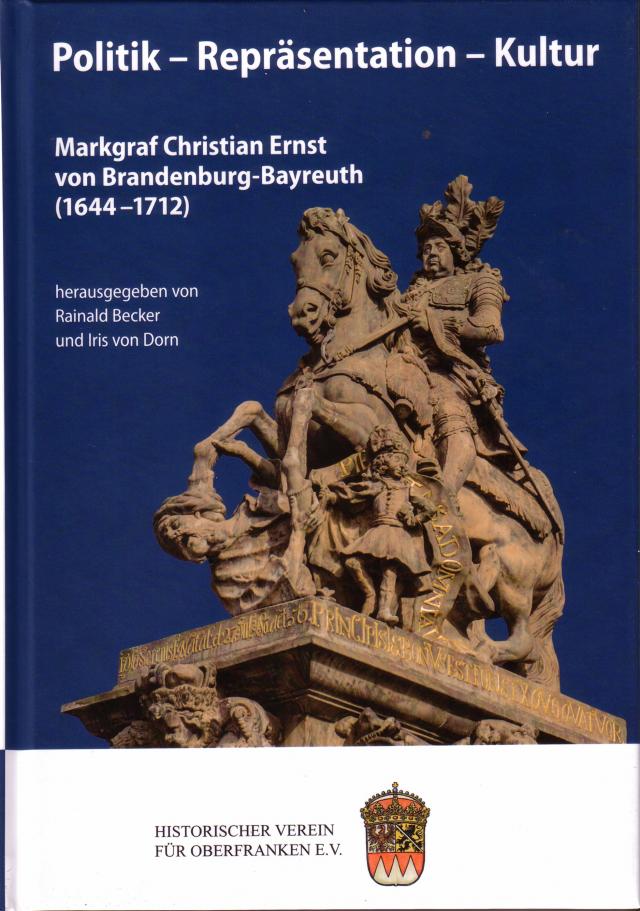 Markgraf Christian Ernst von Brandenburg-Bayreuth (1644-1712)