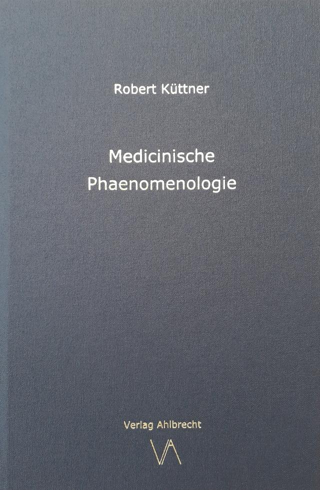 Medicinische Phaenomenologie