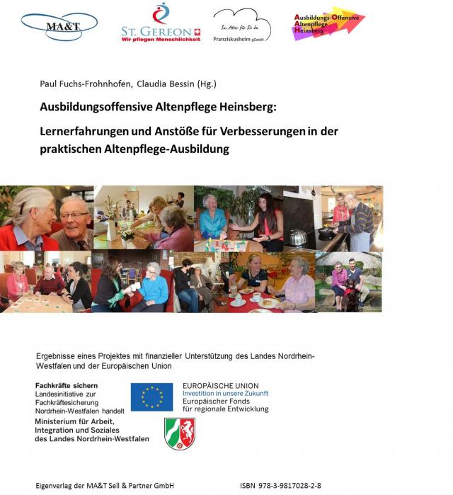Ausbildugsoffensive Altenpflege Heinsberg: Lernerfahrungen und Anstöße für Verbesserungen in der praktischen Altenpflege-Ausbildung