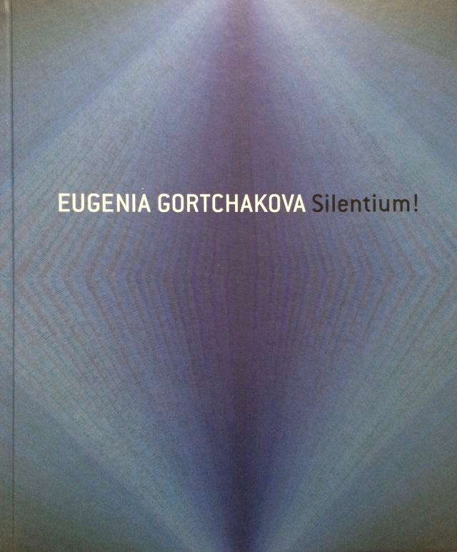 Eugenia Gortchakova. Silentium!