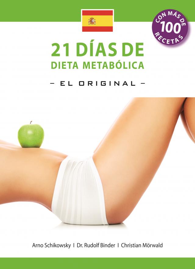 21 Dias de Dieta Metabolica –El Original– (Español edición)