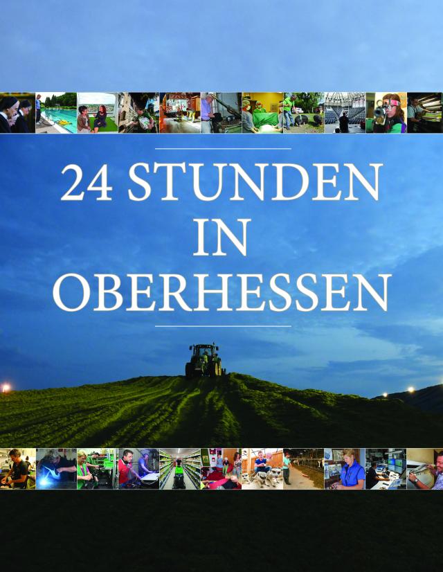 24 Stunden in Oberhessen