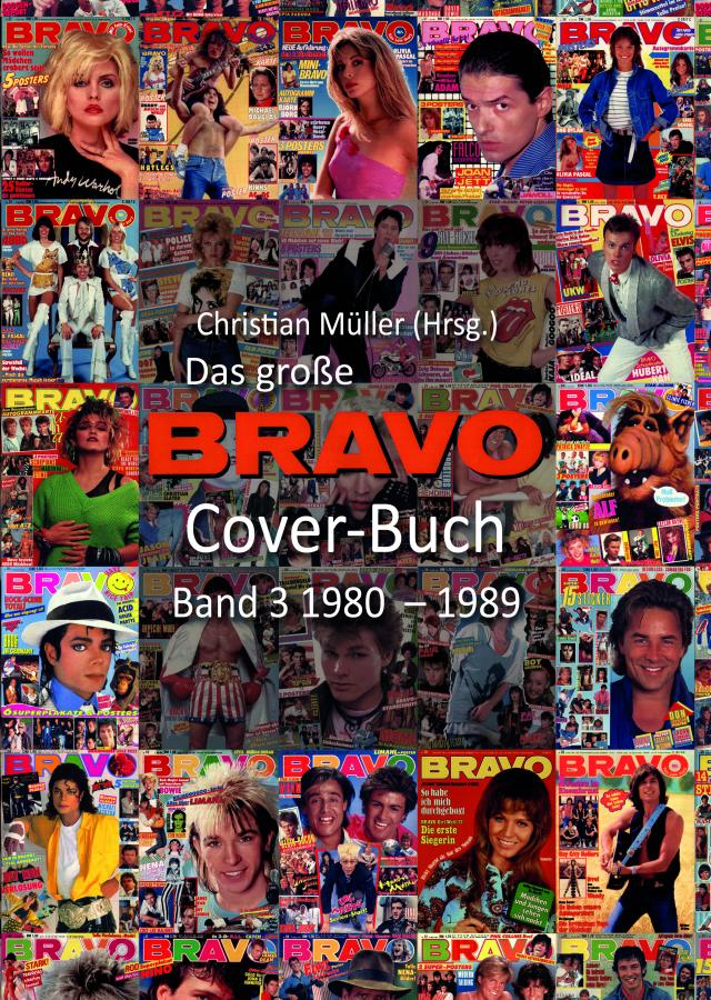 Das BRAVO Cover Buch Band 3