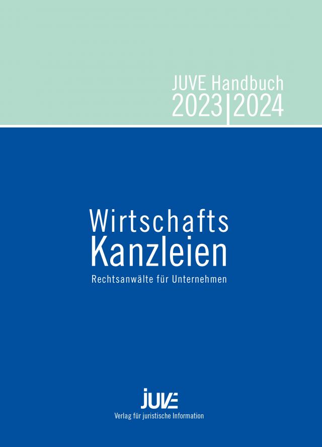 JUVE Handbuch Wirtschaftskanzleien 2024/2025