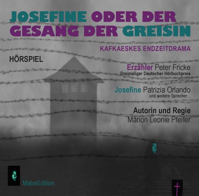 Josefine oder der Gesang der Greisin