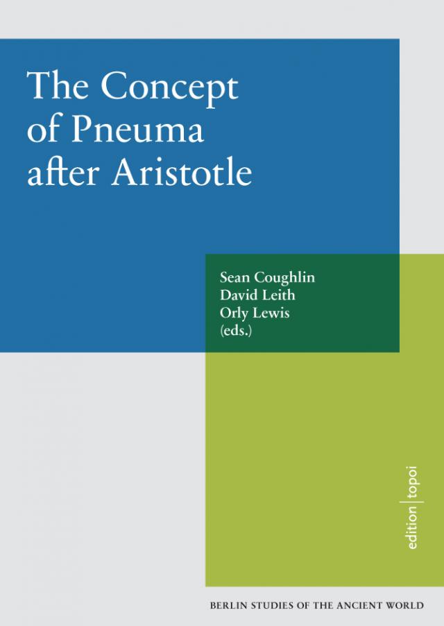 The Concept of Pneuma after Aristotle