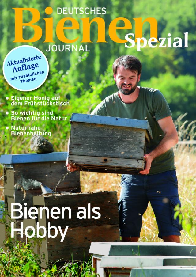 Bienen-Journal Spezial Bienen als Hobby