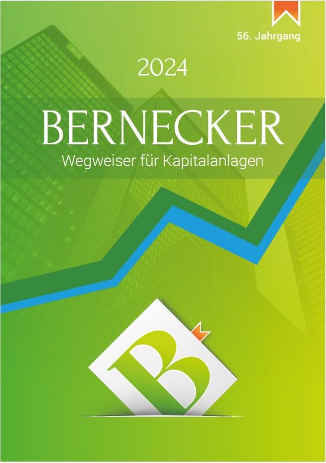 Bernecker Wegweiser für Kapitalanlagen 2024
