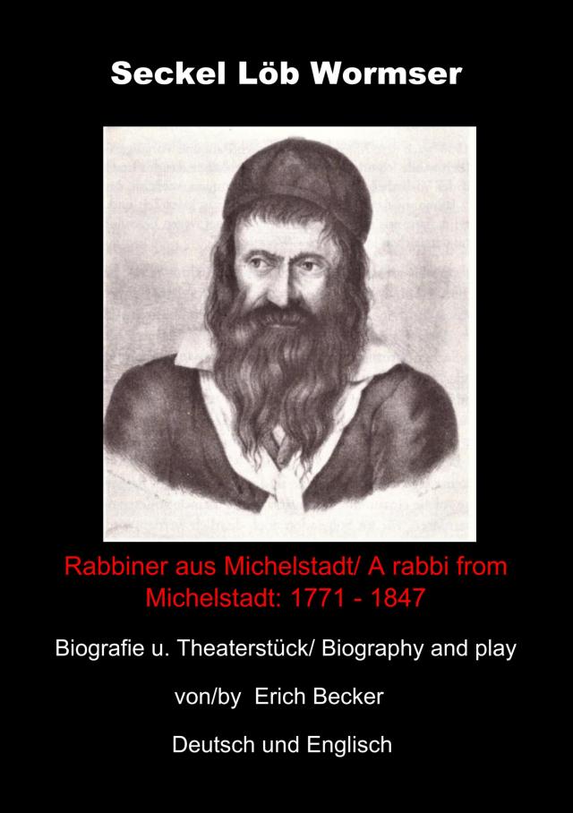 Seckel Löb Wormser - Rabbiner aus Michelstadt