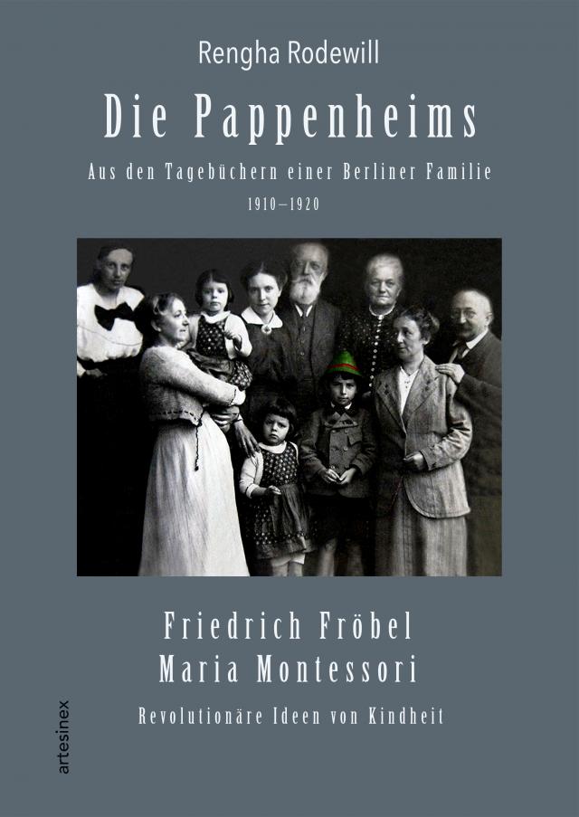 Die Pappenheims: Aus den Tagebüchern einer Berliner Familie 1910–1920