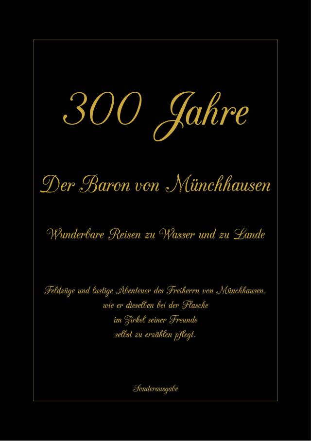 300 Jahre Der Baron von Münchhausen