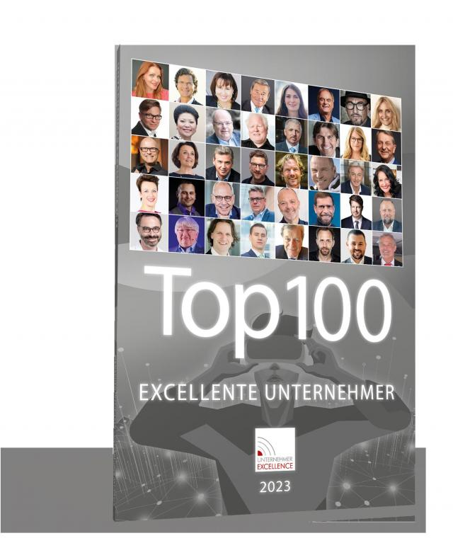 Top 100 Excellente Unternehmer 2023