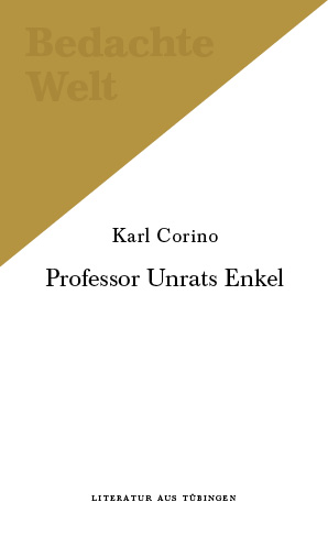 Professor Unrats Enkel.