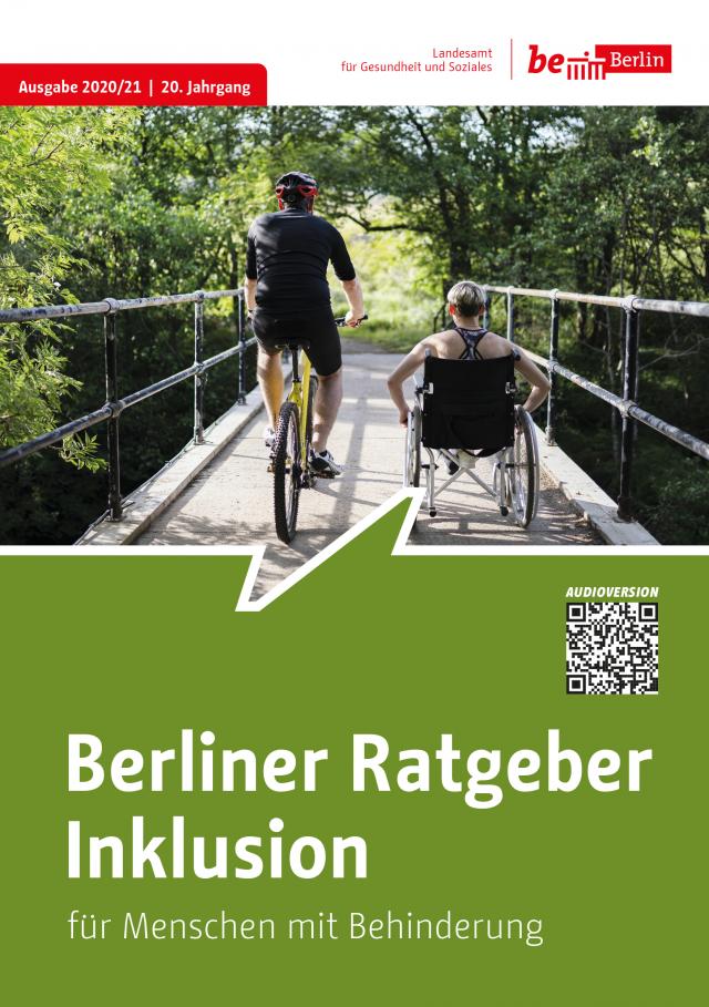Berliner Ratgeber Inklusion für Menschen mit Behinderungen 2020/21